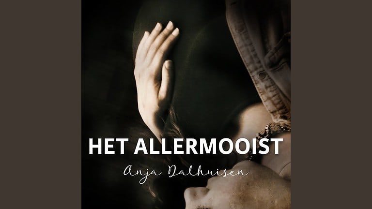 Allermooist – Anja Dalhuisen